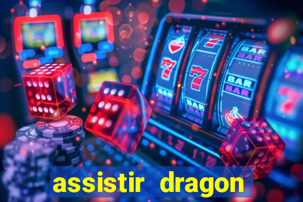 assistir dragon ball super broly